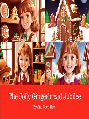 cover image of The Jolly Gingerbread Jubilee